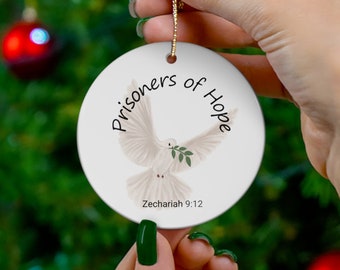 Christmas ornament, Prisoner of hope ornament, Hope gift, Hope ornament, Ceramic Ornament