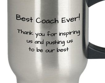 Coach Travel Mug, Coach Gift, Best Coach Gift, Coach Tumbler, Baseball Coach Gift, Soccer coach gift, Football coach gift