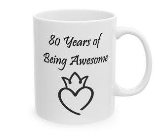 80th Birthday Mug, 80th Birthday gift, 80th coffee mug, 80 years coffee cup, Grandfather 80th birthday gift, Grandmother 80th birthday gift
