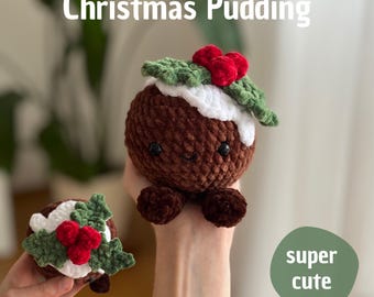 May include: A crocheted Christmas pudding with a white cream layer, green holly leaves, and red berry accents. The text "Christmas Pudding" is above the pudding, and "PDF pattern only" is below. A green circle with the text "super cute" is on the right.