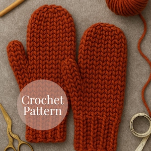 Crochet Mittens Pattern PDF, Modern Winter Gift for 3 Adult Sizes, Instant Digital Download