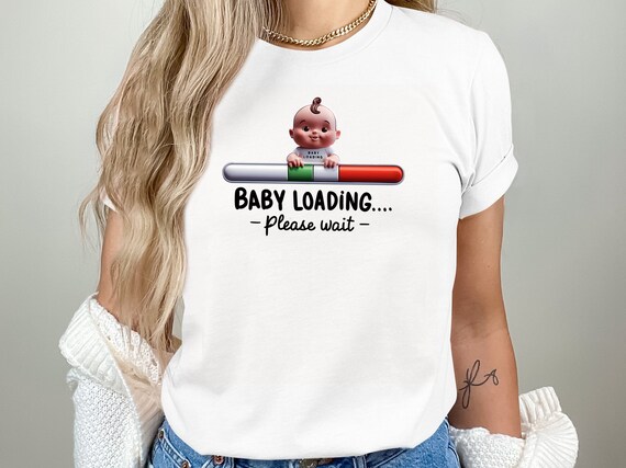 Cute Baby Pregnancy Loading Shirt For Baby Showers Cute Baby Pregnancy Loading Shirt For Baby Showers