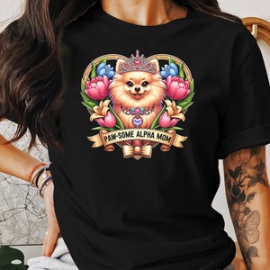 Paw-Some Alpha Mom Pommeren bloemen T-shirt, schattig hondenliefhebber T-shirt, cadeau voor eigenaren van gezelschapsdieren, kleurrijk hondenshirt bloemenkroon, Moederdagcadeau