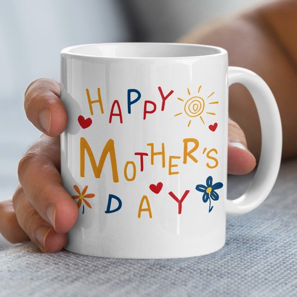 Happy Mother's Day Mug, Colorful Handwritten Style, Sun and Flowers Design, Unique Gift for Mom, 11 oz or 15 oz