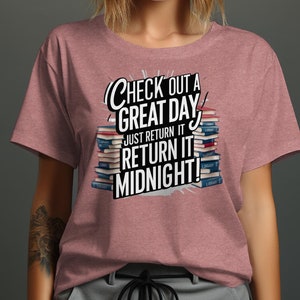 Sprawdź koszulkę A Great Day Return It Midnight Library Books