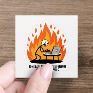 Adesivo umorismo sul lavoro, citazione divertente per ufficio, decalcomania per laptop, prosperare sotto pressione, adesivo meme sul lavoro, regalo scherzoso per collega, regalo per capo