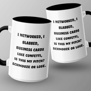 Mug citation de réseautage, humour professionnel, Schmooze or Lose, tasse à café de bureau, cadeau pour entrepreneur, slogan de pitch drôle, noir et blanc