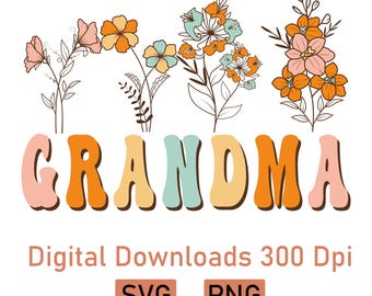 Birth Flower Grandma's Garden SVG PNG: Custom Mom Gift (Digital Download)