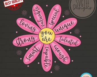 Inspirational You Are Enough SVG: Affirmation Cut Files (Digital Download)