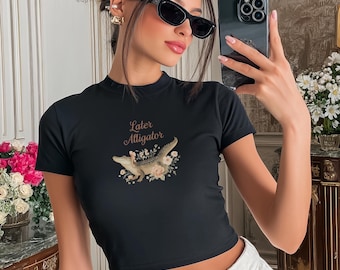 Later Alligator Baby Tee Shirt Watercolor Pink Floral Y2K Crop Top Soft Girl Aesthetic Coquette Vintage 90s Trendy Women Funny Saying Shirt