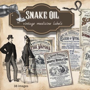 May include: A collection of vintage medicine labels with illustrations and text, including "Snake Oil" and "Elixir of Vital." The image features a snake, a couple in period clothing, and various product advertisements.