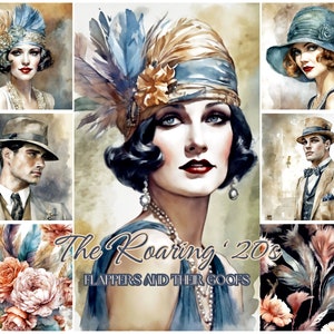 May include: A collage of watercolor illustrations depicting people in 1920s fashion. The title "The Roaring '20s" is displayed with the text "Flappers and Their Goofs" below. The images feature men and women wearing hats, suits, and dresses.