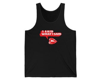 RuPaul's Drag Race Unisex Jersey Tank - I Said What I Said | RPDR | Gifts | Pride | LGBTQ+