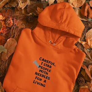 I Stick People with Needles for a Living-Champion Sweatshirt, Lab Tech Outfit, Draw Blood shirt Phlebotomist Sweatshirt, Nursing hoodie