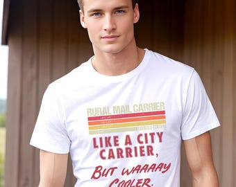 Rural Mail Carrier T-Shirt: Postal Worker Gift