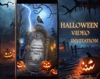 May include: A smartphone displays a Halloween video invitation. The scene features a tombstone, jack-o'-lanterns, and a skeleton. The text reads "Halloween Video Invitation" and "Join us for a Speertacular Halloween Party."