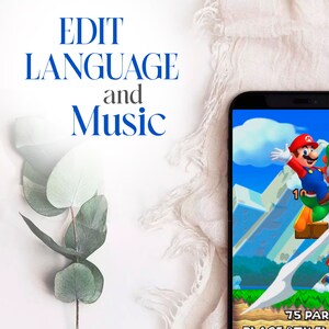 May include: A smartphone displays a colorful video game scene featuring a cartoon character in a red hat and blue overalls. The screen shows a mountain landscape. The words "EDIT LANGUAGE and Music" are in blue.