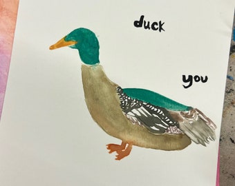 Duck You watercolor