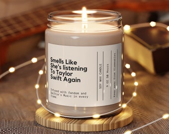 Smells like shes listening  Taylor Swift Gift Candle Taylor Gift Gift For Her Taylor Swift Gift For Her Taylor swift Birthday