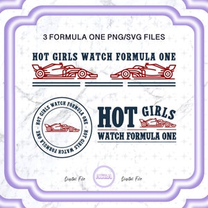 Hot Girls Watch F1 Svg Png Files, Car Racing Digital Stickers, F1 Svg Png, Hot Girls Svg Png, F1 T-shirt Designs, Digital Download