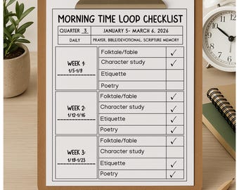 Morning Time Loop Schedule | Quarterly Homeschool Planner | Flexible Morning Time Routine | Loop Scheduling Printable