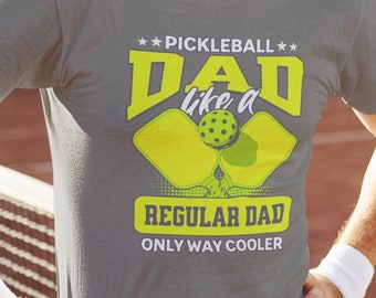 Camiseta gráfica de Pickleball para hombre para papá Pickle Ball Player Camiseta Día del Padre Regalo presente para él Camiseta amante del deporte Paddleball divertido