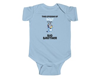 Bluey, Big Brother, Coming Soon, Bingo - Infant Fine Jersey Bodysuit