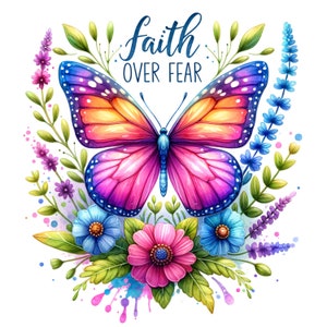 La foi sur la peur Christian papillon SVG Printemps aquarelle Clipart Sublimation Design Téléchargement instantané