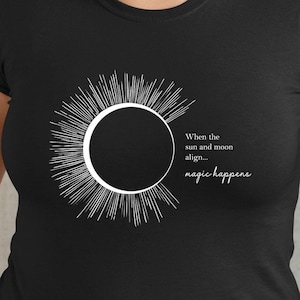 Sonnenfinsternis Magie Shirt, himmlische Astronomie Grafik Shirt, Weltraum Liebhaber Geschenk, kosmische Wissenschaft Astronomie Shirt, totale Sonnenfinsternis beobachten Shirt