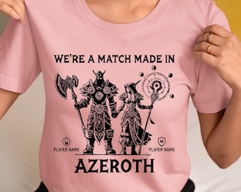 Warcraft Azeroth Couple Shirt WoW Gamer TShirt Personalize World of Warcraft Anniversary Valentines Birthday Gift for Him Her Gaming Couples