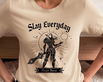 Warcraft Slay Everyday Gamer Girl Shirt Personalize World of Warcraft Gamer Girl Gift Ideas WoW Funny Women Gaming Tee DnD Apparel Nerd Gift