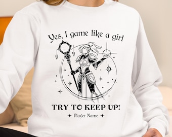 Warcraft Game Like A Girl Sweatshirt Personalize World of Warcraft Cozy Sweater Gamer Girl Perfect Gift for WoW Players DnD Gaming Sweater