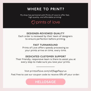 May include: A promotional graphic with the text "WHERE TO PRINT?" and "prints of love." It highlights designer-reviewed quality, fast turnaround, and dedicated customer support. Includes a coupon code "HELLOSAGE."