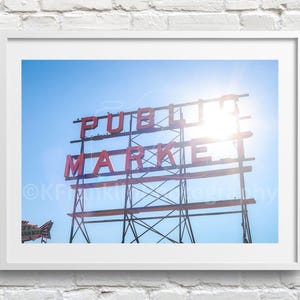 Seattle Pike Place Market Photo Print | Public Market Sign | Farmer&#39;s Market | PNW Photography | Seattle Landmark Postcard | Washington Art