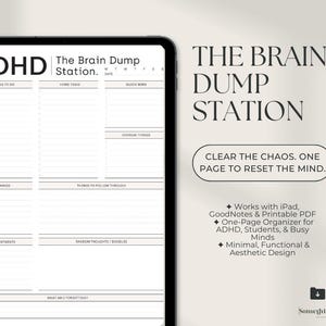 Puede incluir: Un planificador digital en una tableta, con el texto "ADHD The Brain Dump Station". El planificador incluye secciones para tareas, recados y citas. El diseño es minimalista con una paleta de colores neutros, promoviendo la organización y la claridad mental.