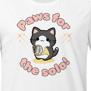 French horn Cat - Paws for the Solo! Tee shirt