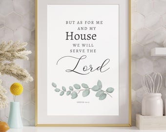 Joshua 24:15 As for me my house Bible Quote, Bible Verse Wall Art, Scripture Print, Wedding Gift, Christian Gift, Christian Wall Art,