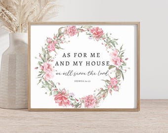 Joshua 24:15 As for me and my house Bible Quote, Bible Verse Wall Art Download, Scripture Prints Wall Art Printable Instant Download Gift