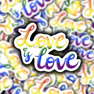 Love is Love Die-Cut Sticker, LGBTQ+ Pride Sticker, Pride Month Sticker, Gay Pride Sticker, LGBTQ Support, Gay Sticker