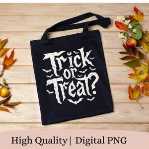 Trick or Treat PNG, Halloween Sublimation Design, Spooky Bats Clipart, Funny Halloween Shirt PNG, Digital Download for Cricut, Halloween png