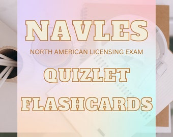 Quizlet FLASHCARD PACKAGE - NAVLEs North American Licensing Exam Quizlet Flashcards