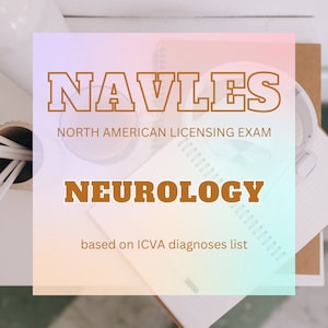 NAVLEs DISEASE TEMPLATE - NEUROLOGY 9 pg. | North American Licensing Exam Disease Template Veterinary Medicine - Digital Copy