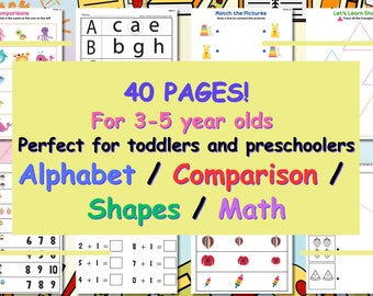 Preschool worksheet 40 pages / for 3-5 year olds perfect for toddlers and preschoolers Alphabet, Comparison, Shapes and Math.