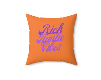 rich Auntie cute vibes Polyester Square Pillow