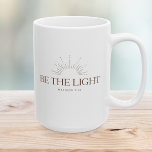Sei das Licht, Matthäus 5:14, christliche Schriftbecher, Bibel-Vers-Kaffeetassen, Schrift-Vers Geschenk, religiös