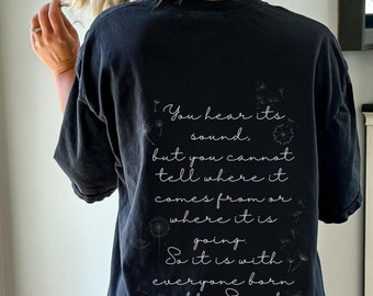 The Wind Blows, John 3, Comfort Colors ® Tee, Christian Comfort Color Shirt, Bible Back Print Shirt, Oversized Christian Tee-Shirt,Wish Gift