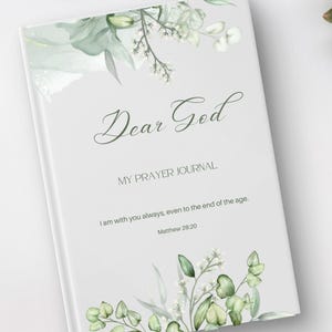 Dear God, My Prayer Journal, Christian Diary, Bible Verse Notebook, I Am With You Always