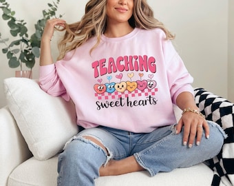 Teaching Sweethearts Sweatshirt, Teacher Appreciation Gift, Classroom Valentine Shirt, Cozy Fall Teacher Pullover