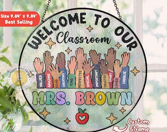 Custom Teacher Stain Glass Suncatcher, In This Classroom You Are, Teacher Gifts, Back to School, Custom Teacher Name, End Of School Gifts
