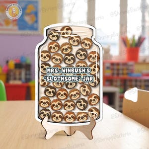 Personalized Animal sloth. Reward Jar Name, Magnet Token Classroom Teacher, Gift For Kid, Good Behavior Gift, Kindness Gift Class Reward Jar